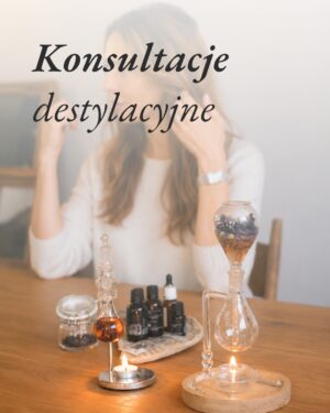 Indywidualna rozmowa o destylacji roślin